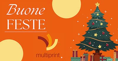 Buone feste e buon 2025 dallo staff della tipografia Multiprint
